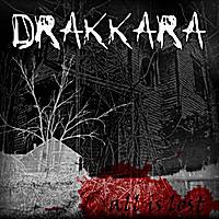 Drakkara : All Is Lost